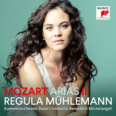 アルバム/Mozart Arias II/Regula Muhlemann／Kammerorchester Basel