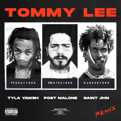 Tommy Lee (Remix) (Explicit) feat.SAINt JHN,Post Malone/Tyla Yaweh