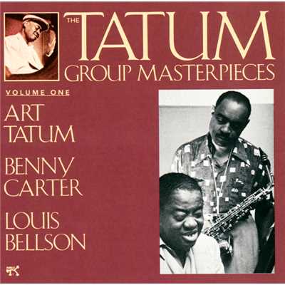 アルバム/The Tatum Group Masterpieces, Vol. 1/アート・テイタム