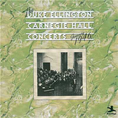 アルバム/The Duke Ellington Carnegie Hall Concerts, January 1946/デューク・エリントン