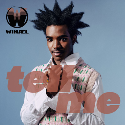 シングル/Tell Me/Winael