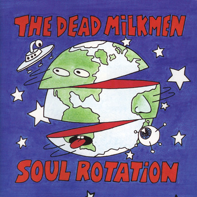 アルバム/Soul Rotation/The Dead Milkmen