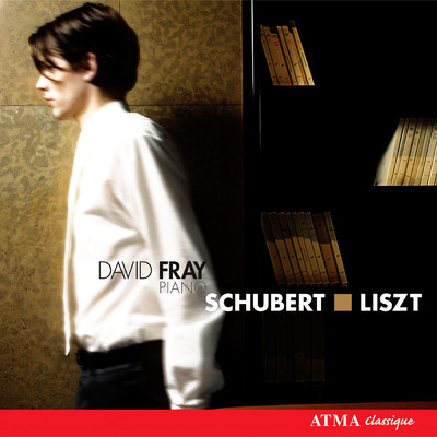 Schubert: Fantasy in C Major, ”Wandererfantasie” ／ Liszt: Transcriptions, Piano Sonata/ダヴィッド・フレイ