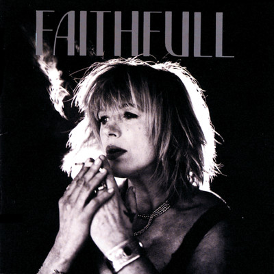 アルバム/Faithfull: A Collection Of Her Best Recordings/マリアンヌ・フェイスフル