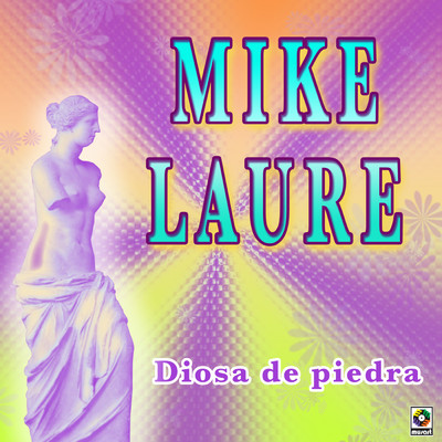 Diosa de Piedra/Mike Laure