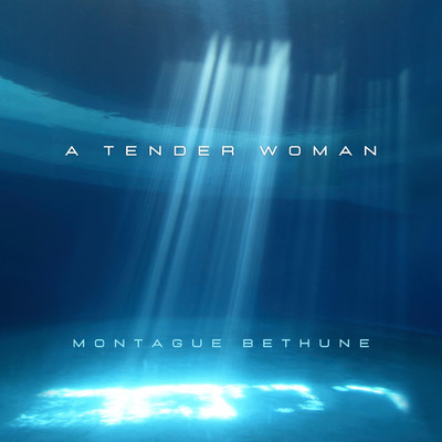 A tender Woman/Montague Bethune