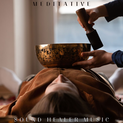 シングル/Meditative/Sound Healer Music