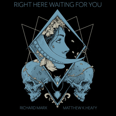 シングル/Right Here Waiting (feat. Richard Marx)/Matthew K. Heafy