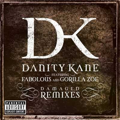 シングル/Damaged (feat. Fabolous)/Danity Kane