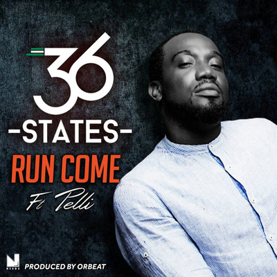 Run Come (feat. Pelli)/36 States
