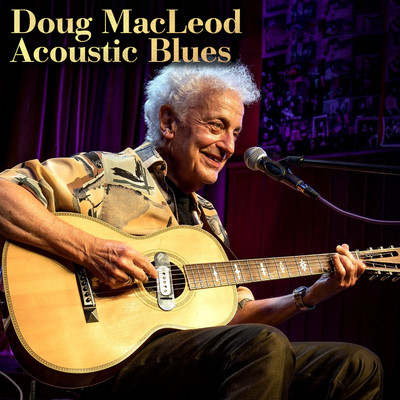 Acoustic Blues/Doug MacLeod