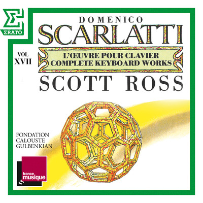 Scarlatti: The Complete Keyboard Works, Vol. 17: Sonatas, Kk. 332 - 352/Scott Ross