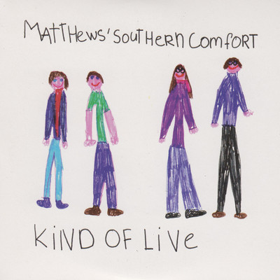 Something in the Way She Moves (Live)/Matthews' Southern Comfort