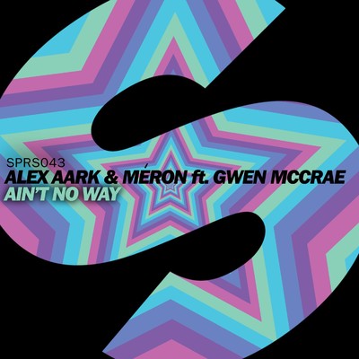 Ain't No Way (feat. Gwen McCrae)/Alex Aark & Meron