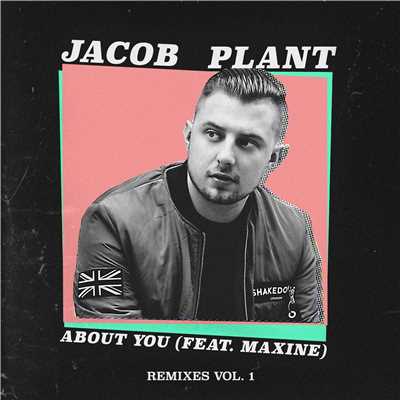 シングル/About You (feat. Maxine) [Bram Fidder Remix]/Jacob Plant