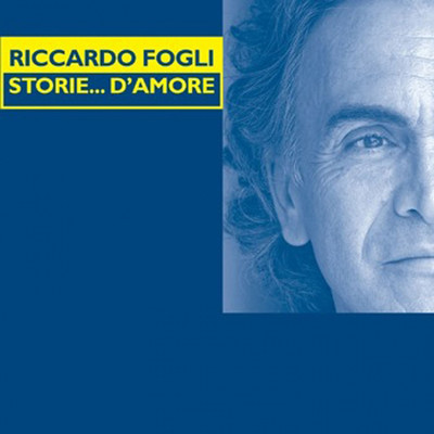 アルバム/Storie... D'amore/Riccardo Fogli