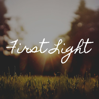 First Light/Olivia Rich