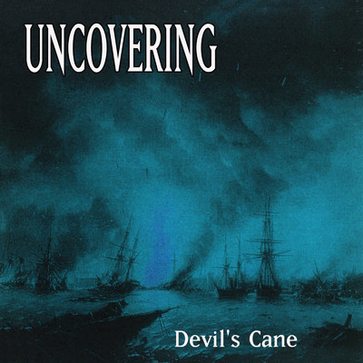 シングル/Devil's Cane (feat. VERON)/UNCOVERING