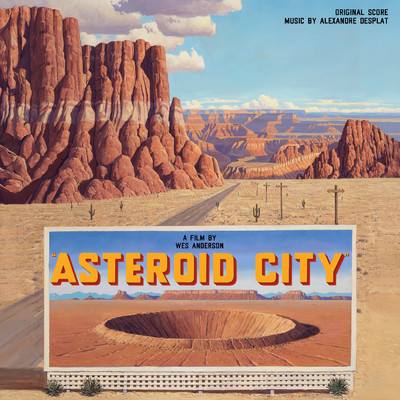 Asteroid City (Original Score)/アレクサンドル・デスプラ