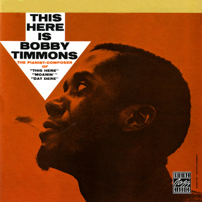 アルバム/This Here Is Bobby Timmons/ボビー・ティモンズ