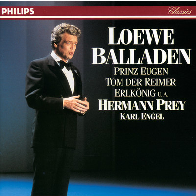C. Loewe: Drei Balladen, Op. 1: 3. Erlkonig/ヘルマン・プライ／カール・エンゲル