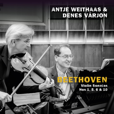 Beethoven: Violin Sonatas Nos. 1, 5, 6 & 10/Antje Weithaas／デーネシュ・ヴァーリョン