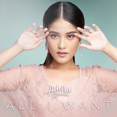 シングル/All I Want/Ashira Zamita