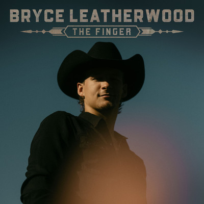 シングル/The Finger/Bryce Leatherwood