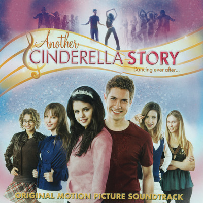 アルバム/Another Cinderella Story (Original Motion Picture Soundtrack)/Various Artists