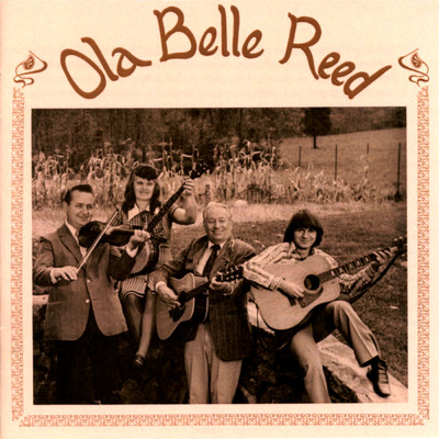 High On A Mountain/Ola Belle Reed
