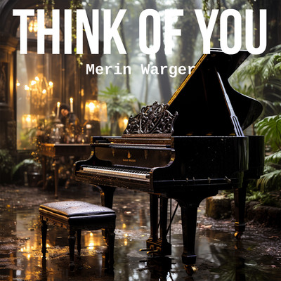 アルバム/Think Of You/Merin Warger