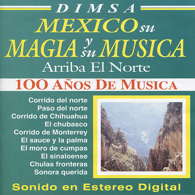 アルバム/Mexico, Su Magia y Su Musica/Various Artists