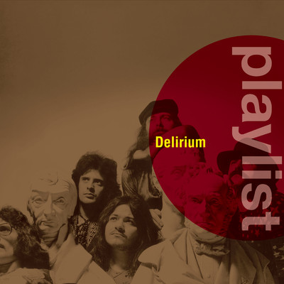 アルバム/Playlist: Delirium/Delirium