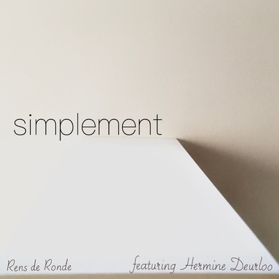 Simplement (feat. Hermine Deurloo)/Rens de Ronde