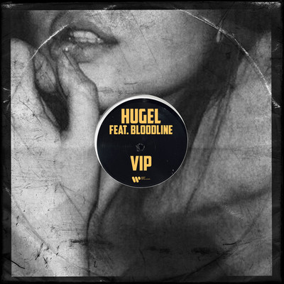 シングル/VIP (feat. BLOODLINE)/HUGEL