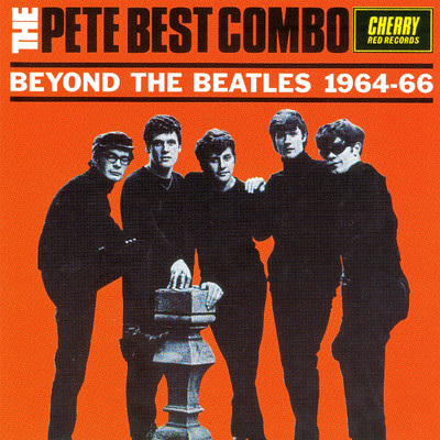 How Do You Get To Know Her Name？/The Pete Best Combo
