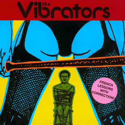 The Girl's Screwed Up/The Vibrators