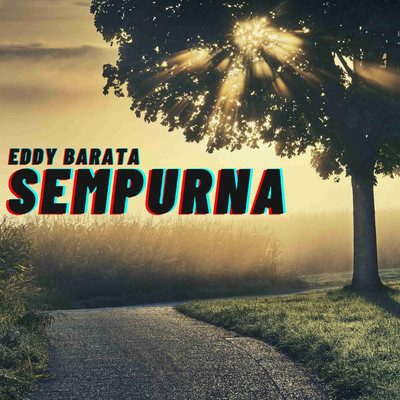シングル/Sempurna/Eddy Barata