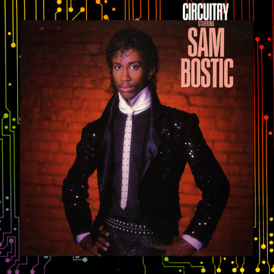 Sam Bostic and Circuitry