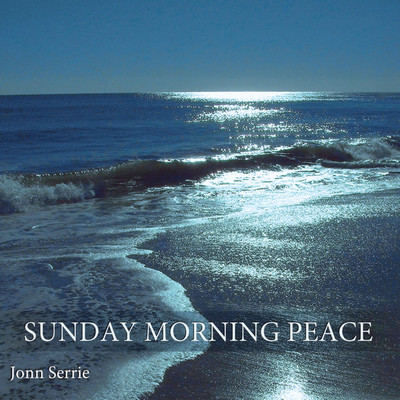 アルバム/Sunday Morning Peace/Jonn Serrie