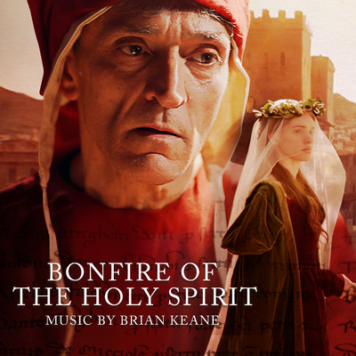 Bonfire of the Holy Spirit (feat. Aureliaslight, Amy Berger, Tina Chancey,  Jonas Friedman, Grant Herreid & Steve Roach)/Brian Keane