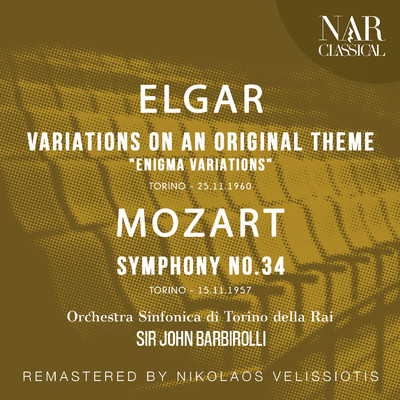 ELGAR: VARIATIONS ON AN ORIGINAL THEME ”ENIGMA VARIATIONS”; MOZART: SYMPHONY, No. 34/Sir John Barbirolli