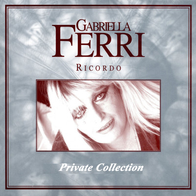 アルバム/Private Collection/Gabriella Ferri