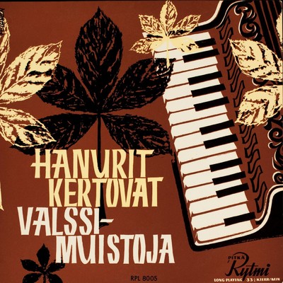 Hanurit kertovat valssimuistoja/Various Artists