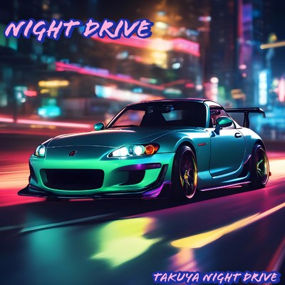 シングル/Night Drive/Takuya Night Drive