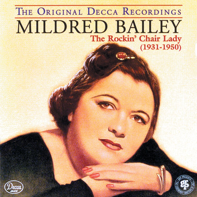 Down-Hearted Blues/Mildred Bailey & Her Alley Cats
