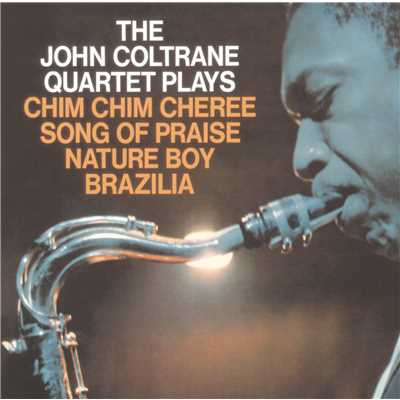 アルバム/The John Coltrane Quartet Plays (Expanded Edition)/ジョン・コルトレーン・カルテット