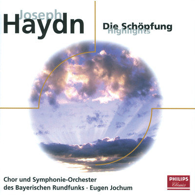 Haydn: Die Schopfung Hob. XXI:2 - Zweiter Teil - 18. Terzett: In holder Anmut stehn/アグネス・ギーベル／ヴァルデマール・クメント／ゴットロープ・フリック／バイエルン放送合唱団／バイエルン放送交響楽団／オイゲン・ヨッフム