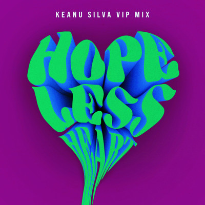Hopeless Heart (featuring SACHA／Keanu Silva VIP Mix)/Keanu Silva／Toby Romeo
