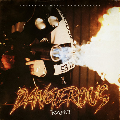 DANGEROUS/Ramo